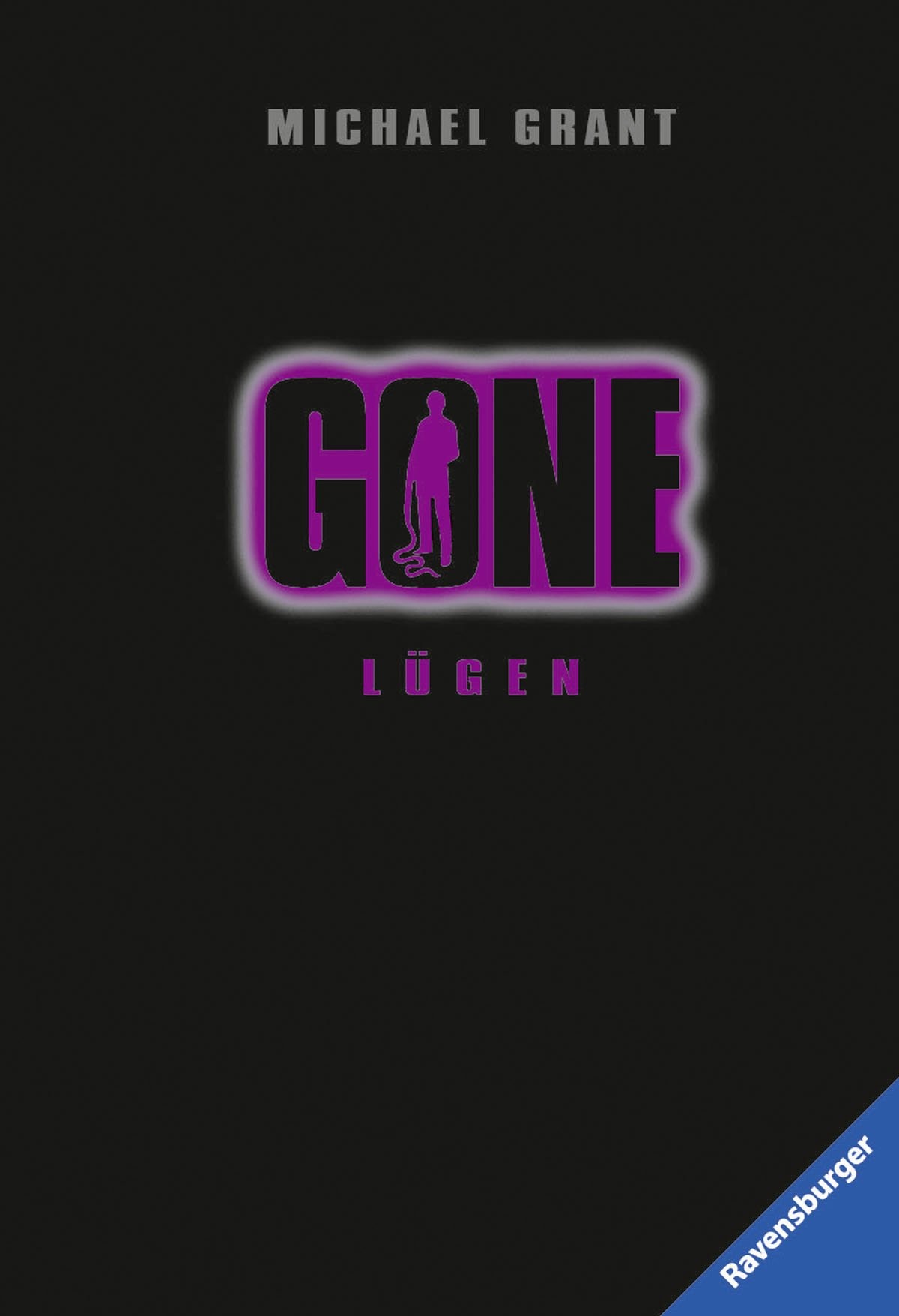 Gone 03: Lügen