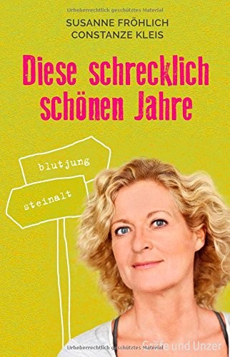 Diese schrecklich schönen Jahre