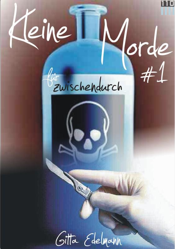 Kleine Morde für Zwischendurch #1 (German Edition)