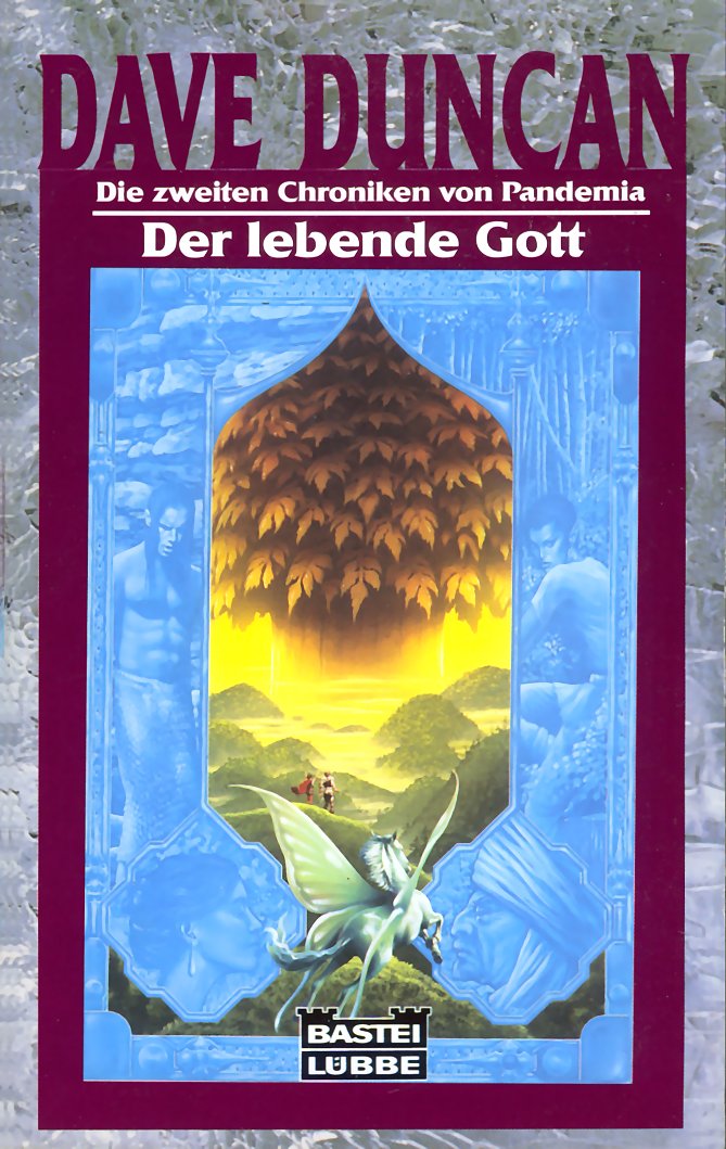 Der lebende Gott. Die zweiten Chroniken von Pandemia