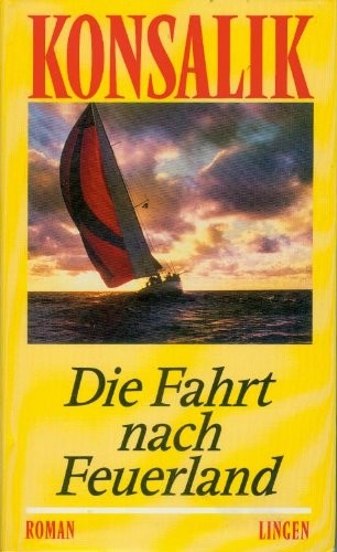 Die Fahrt nach Feuerland.