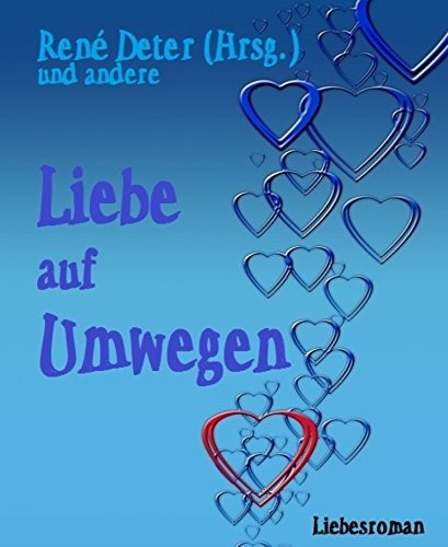 Liebe auf Umwegen
