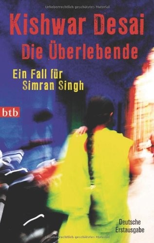 Die Überlebende: Ein Fall für Simran Singh