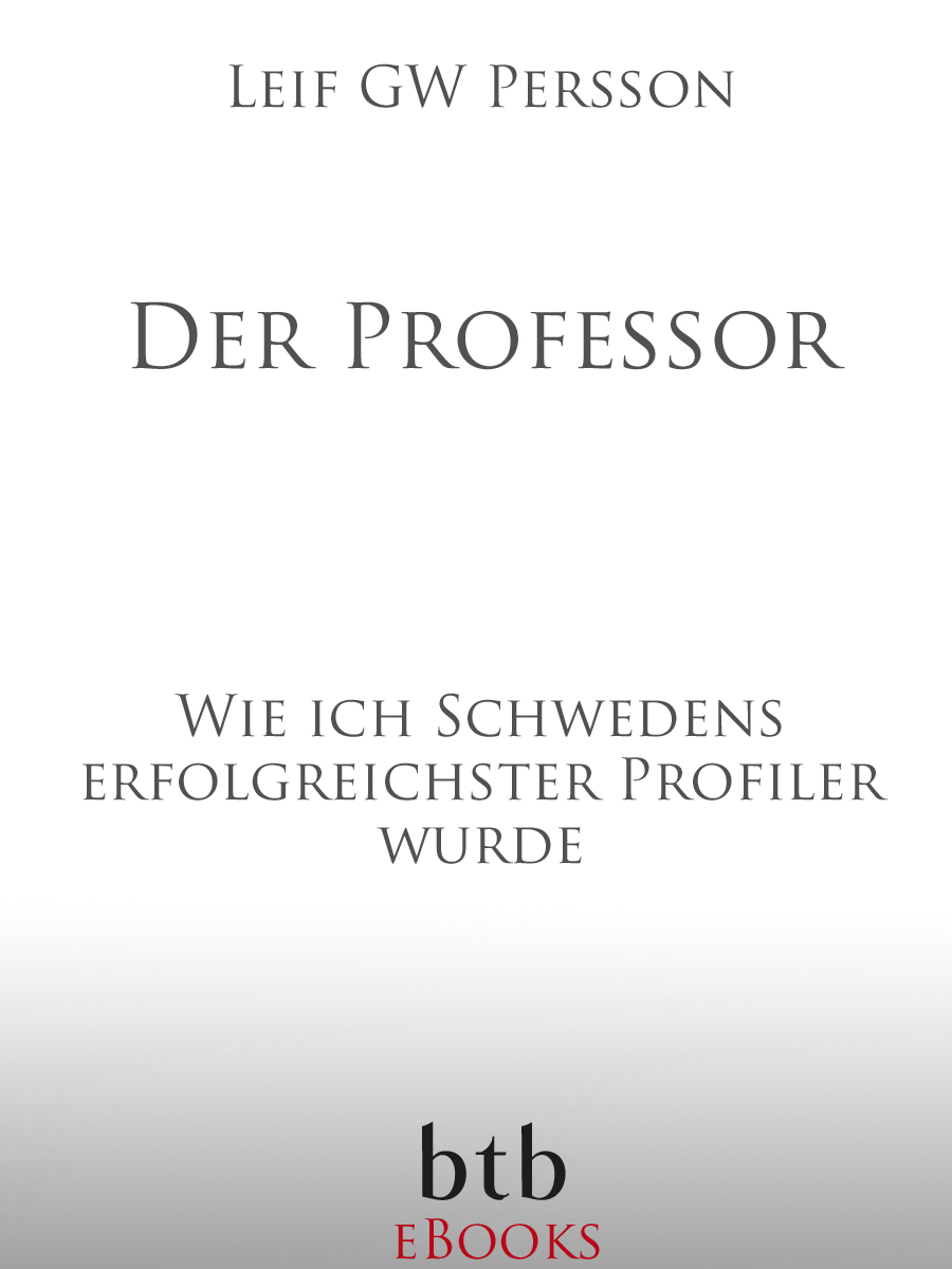 Der Professor - wie ich Schwedens erfolgreichster Profiler wurde