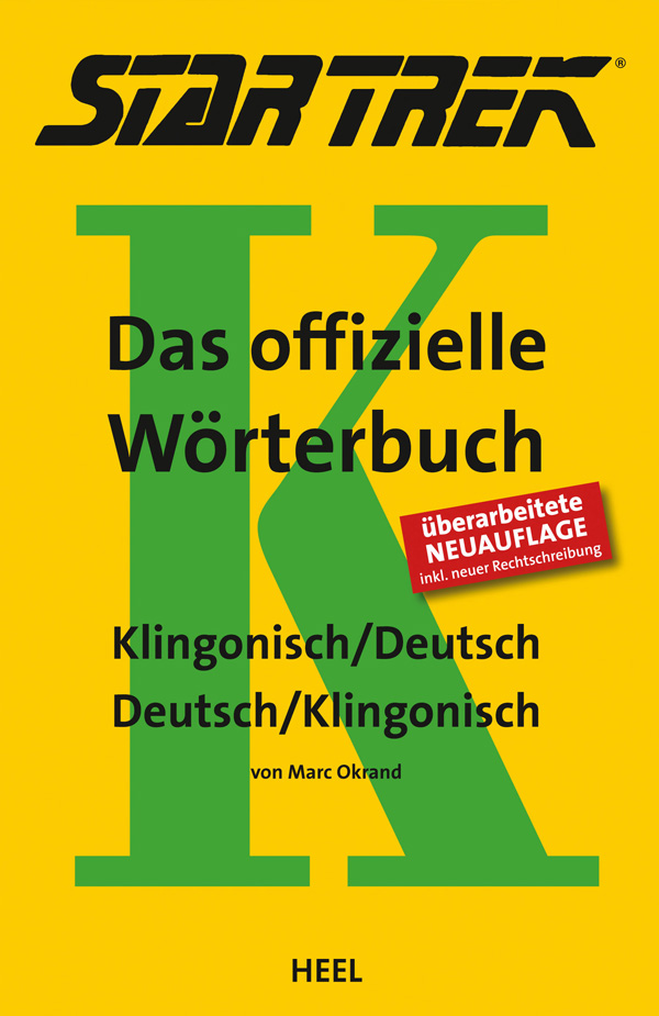 STAR TREK® - Das offizielle Wörterbuch: Klingonisch - Deutsch / Deutsch - Klingonisch