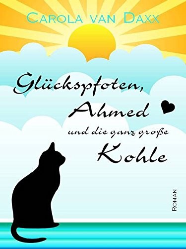 Glückspfoten, Ahmed und die ganz große Kohle