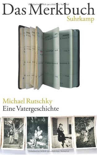 Das Merkbuch: eine Vatergeschichte