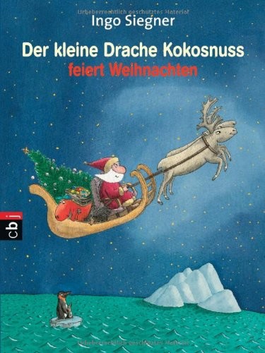 Der kleine Drache Kokosnuss feiert Weihnachten