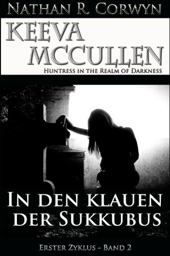 Keeva McCullen 2 - In den Klauen der Sukkubus