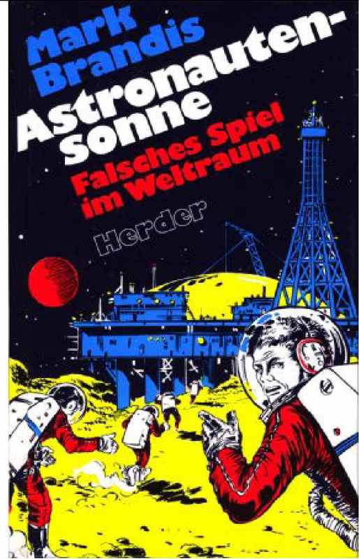 Weltraumpartisanen 24: Astronautensonne