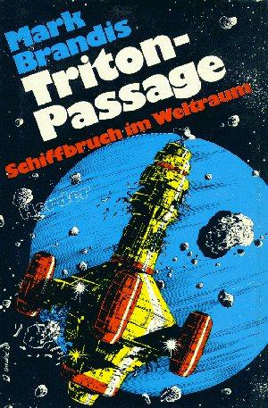 Weltraumpartisanen 20: Triton-Passage
