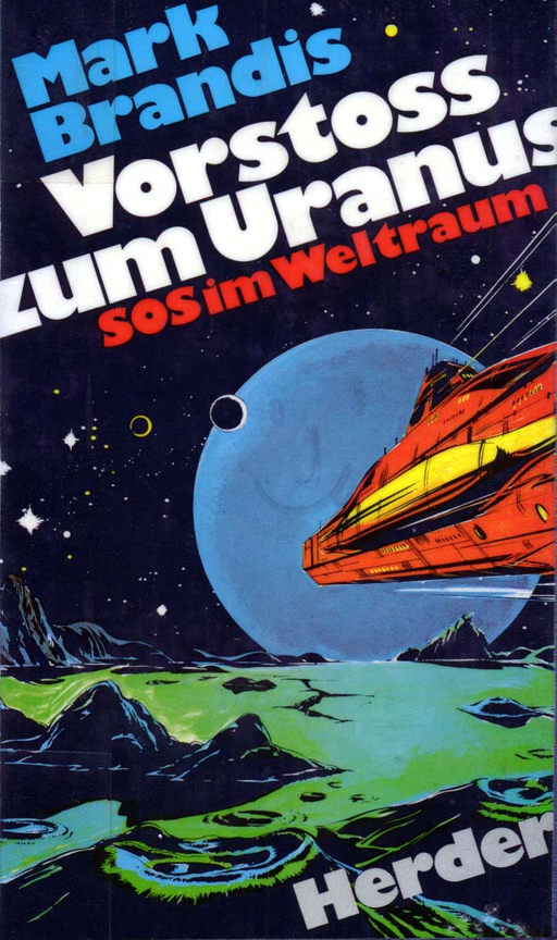 Weltraumpartisanen 05: Vorstoss Zum Uranus
