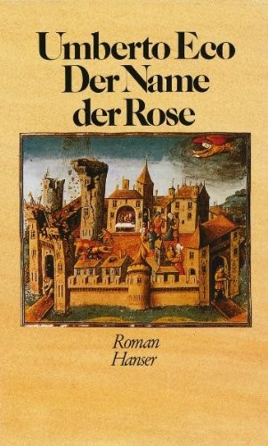 Der Name der Rose [Elektronische Ressource] : Roman.