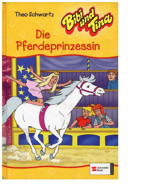 Schwartz, Theo - Bibi Und Tina 31