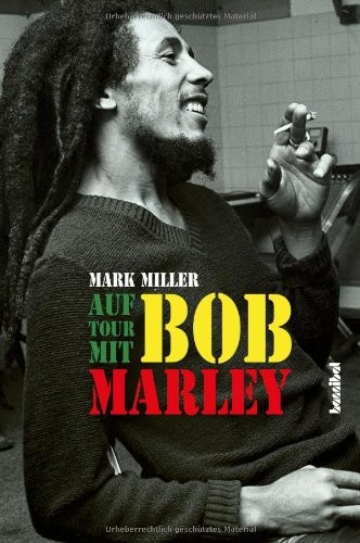 Auf Tour mit Bob Marley