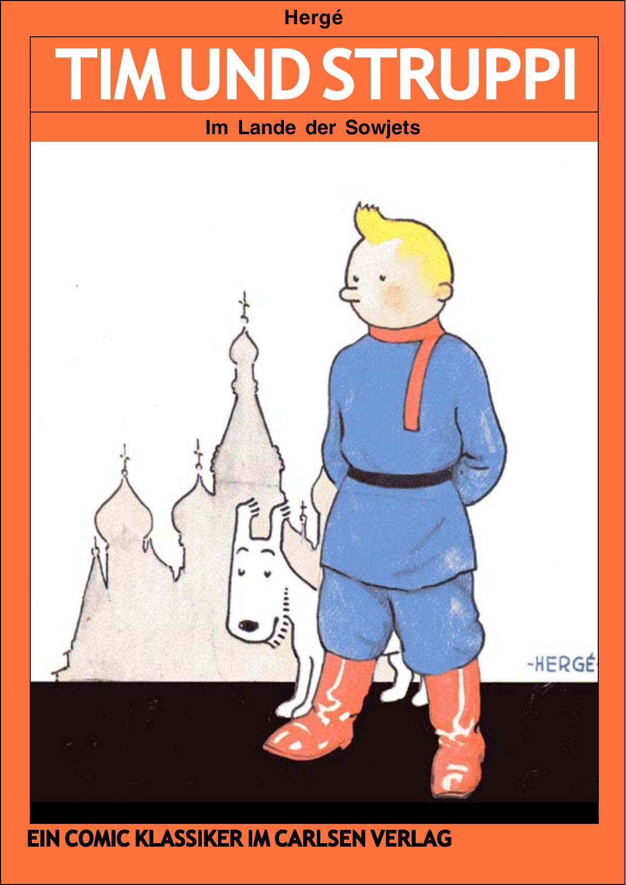 Tim und Struppi - Band 1 - Im Lande der Sowjets