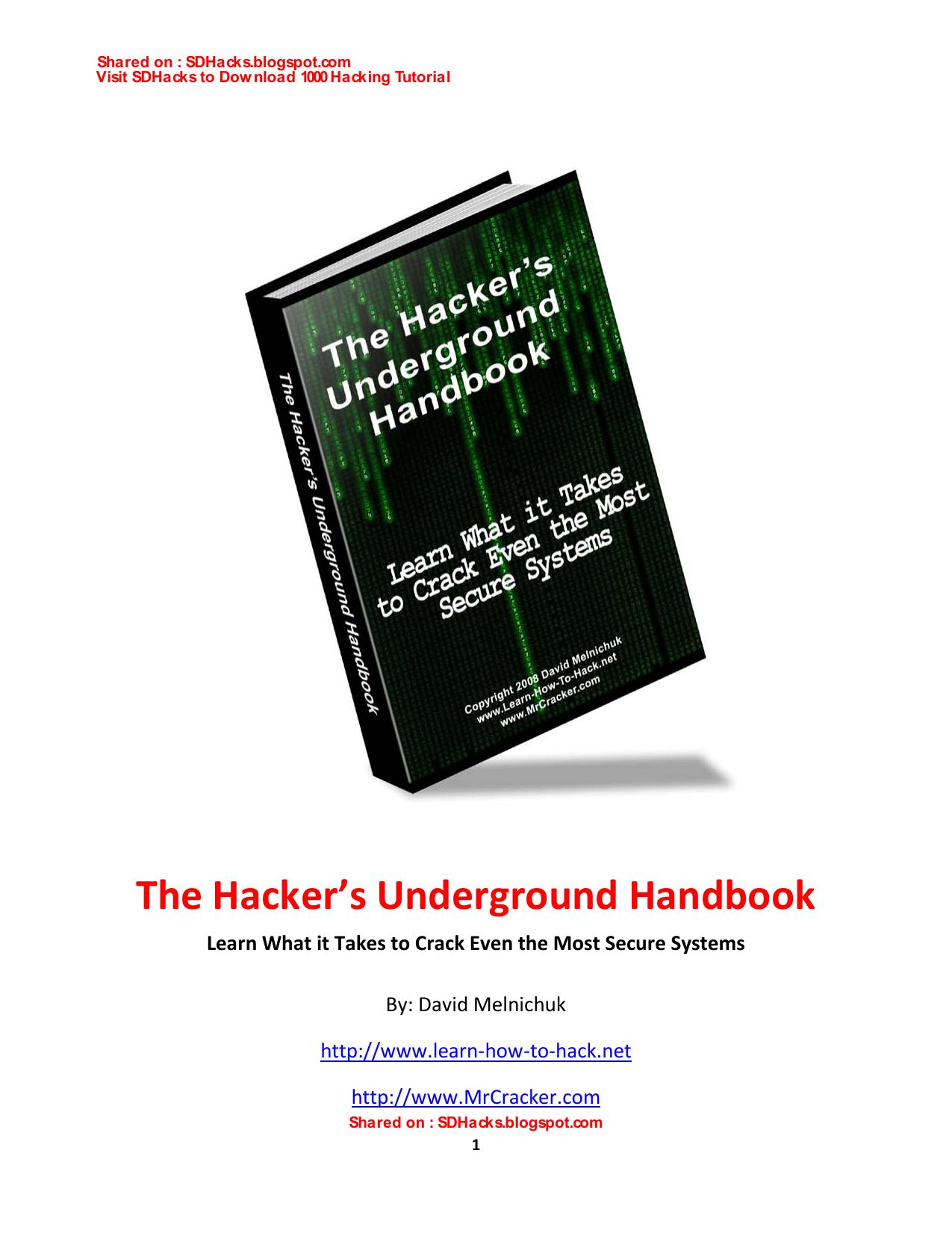 The Hacker's Underground Handbook