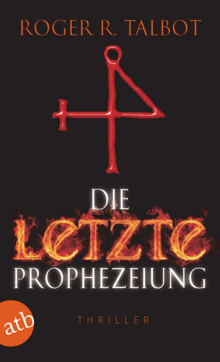 Die letzte Prophezeiung