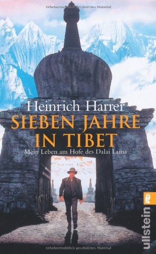 Sieben Jahre in Tibet: Mein Leben am Hofe des Dalai Lama