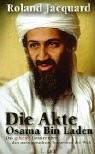 Die Akte Osama bin Laden.