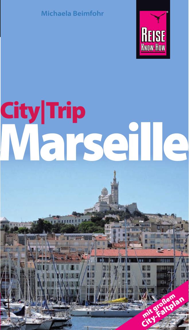 RKH.CityTrip.Marseille