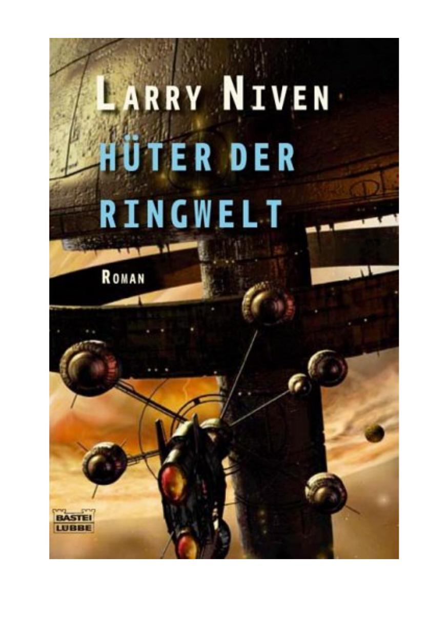 Ringwelt - Band 10 - Hüter der Ringwelt