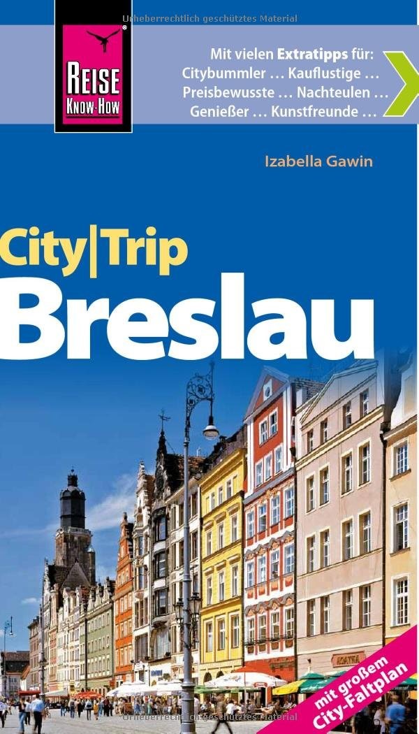Reise Know-How CityTrip Breslau: Reiseführer mit Faltplan