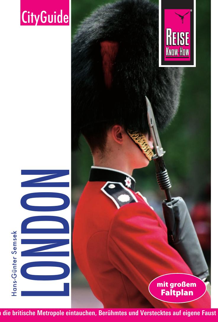 Reise Know-How CityGuide London: Reiseführer mit Faltplan