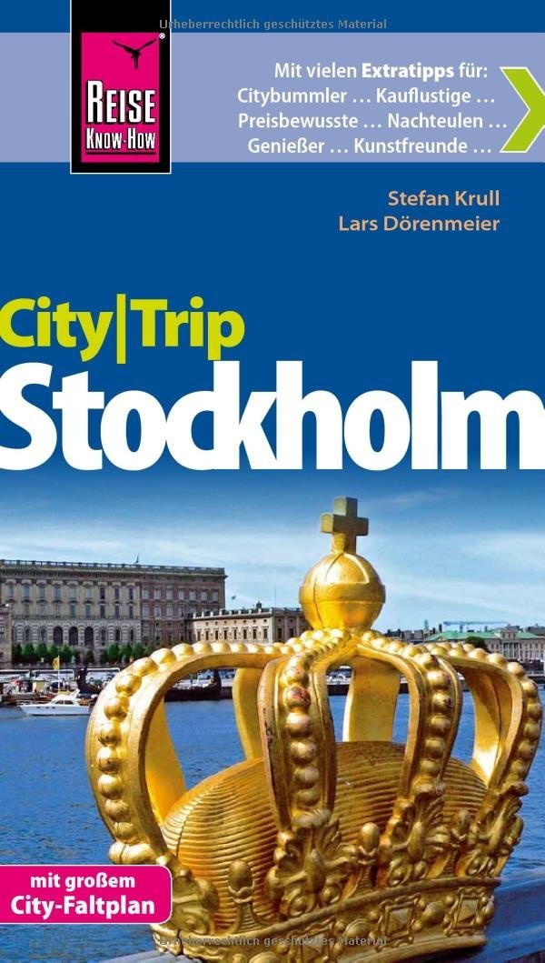 Reise Know-How CityTrip Stockholm: Reiseführer mit Faltplan