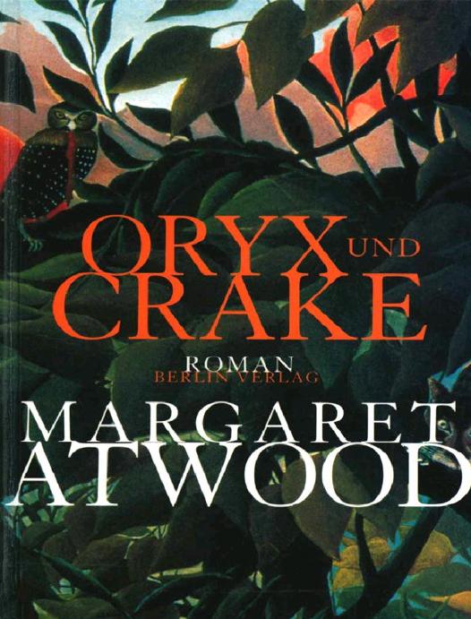 Oryx und Crake