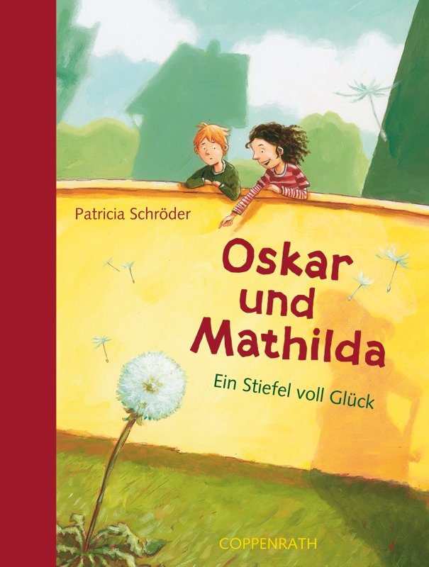 Ein Stiefel voll Glück - Oskar und Mathilda ; 1
