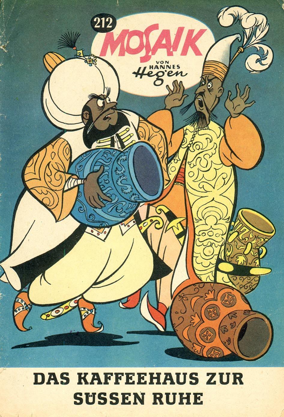 Die Digedags Nr. 212 - Das Kaffeehaus zur süßen Ruhe