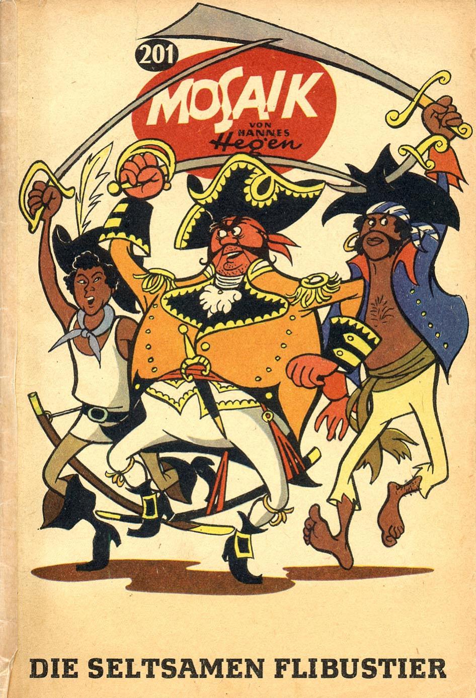 Die Digedags Nr. 201 - Die seltsamen Flibustier