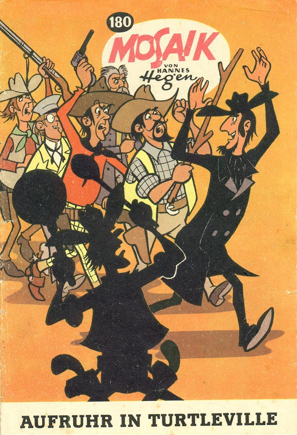 Die Digedags Nr. 180 - Aufruhr in Turtleville