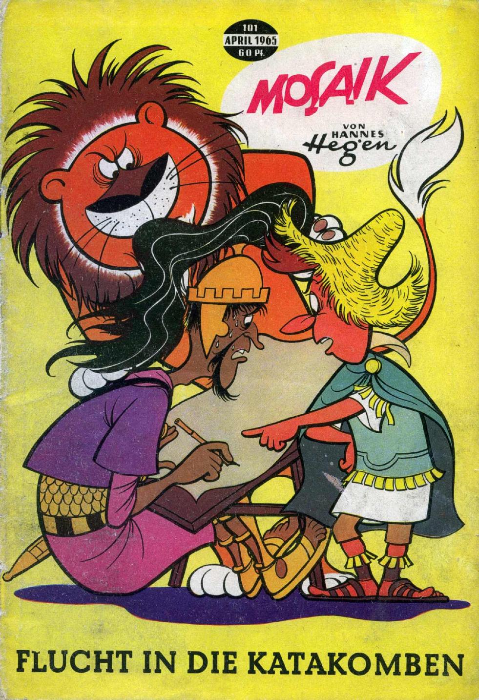 Die Digedags Nr. 101 - Flucht in die Katakomben