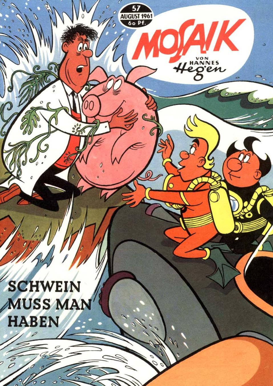 Die Digedags Nr. 57 - Schwein Muss Man Haben