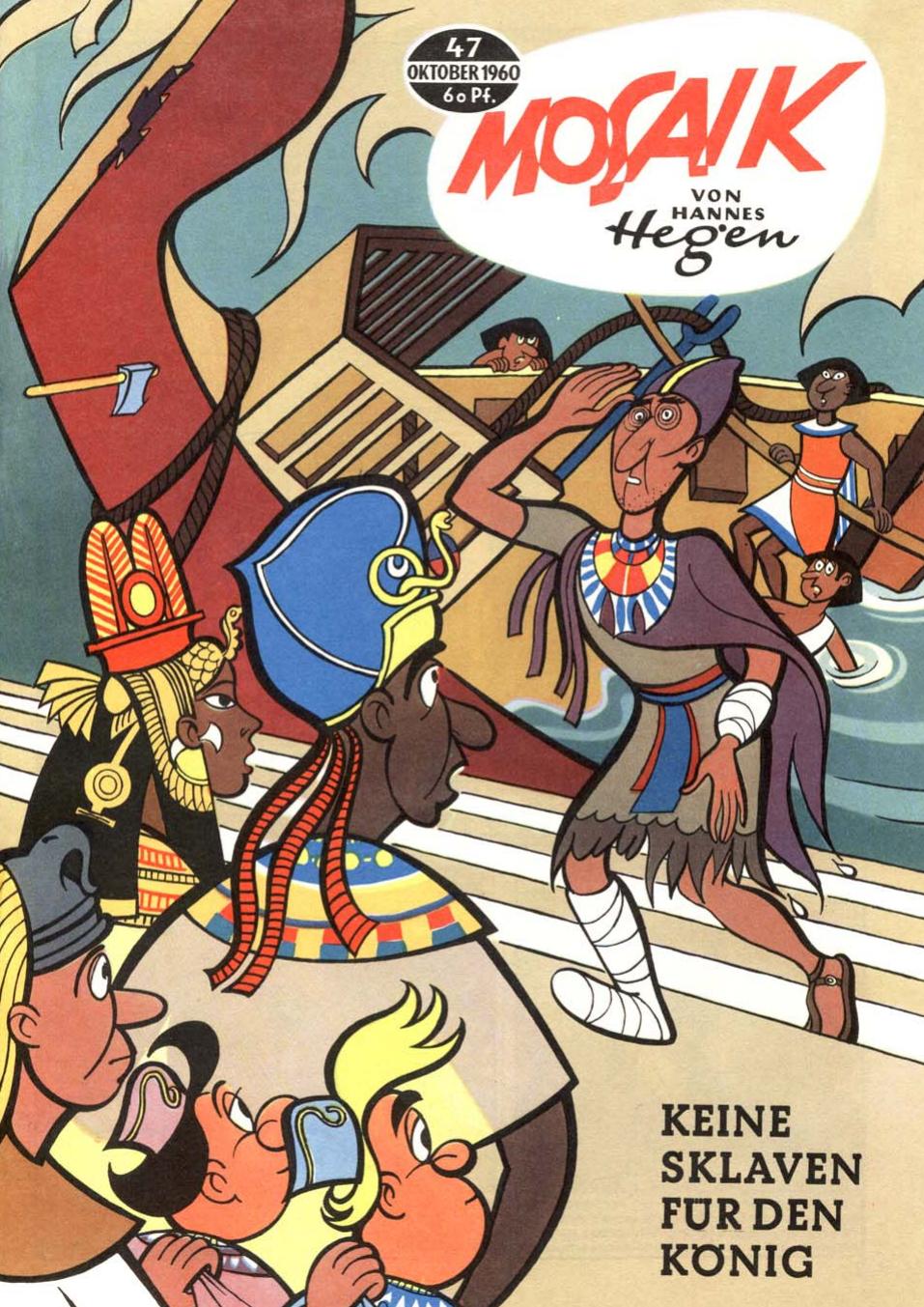Die Digedags Nr. 47 - Keine Sklaven für den König