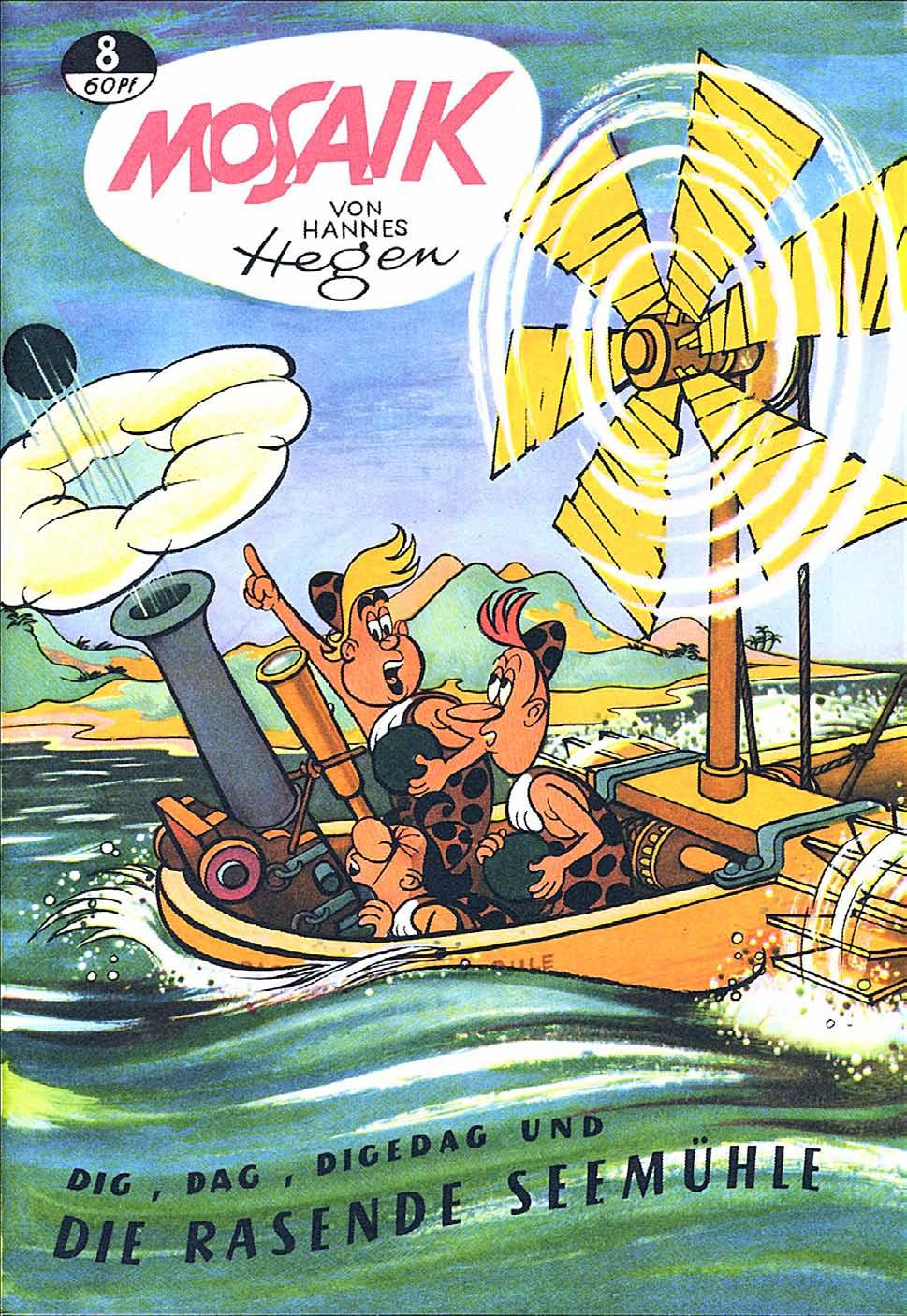 Die Digedags Nr. 8 - Die rasende Seemühle