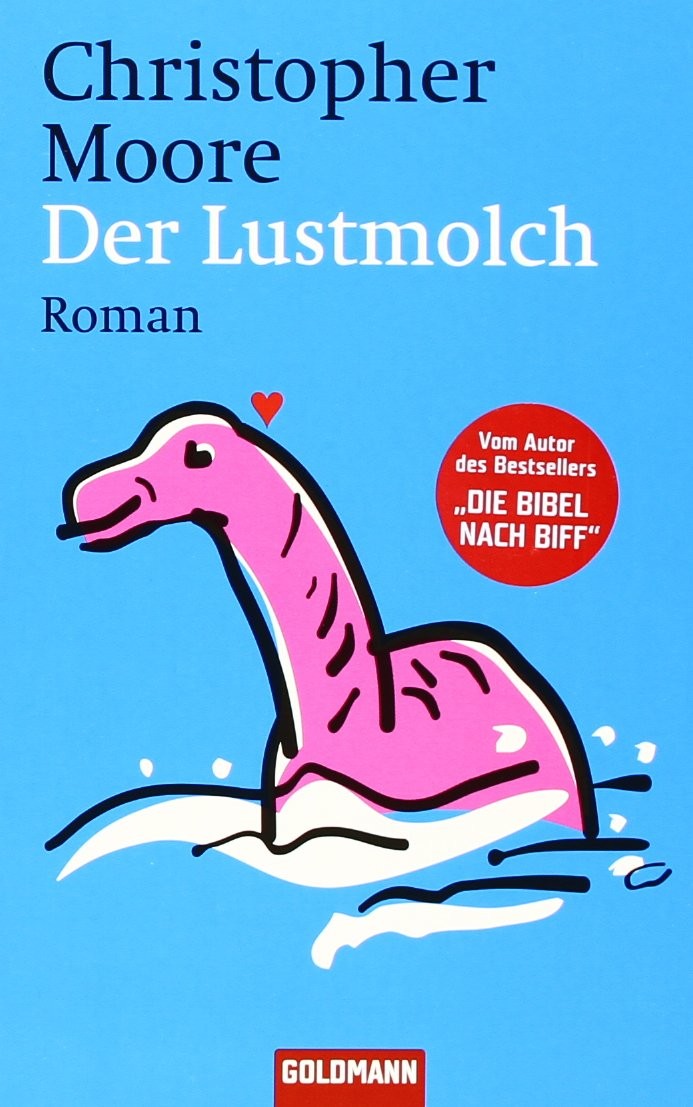 Der Lustmolch: Roman