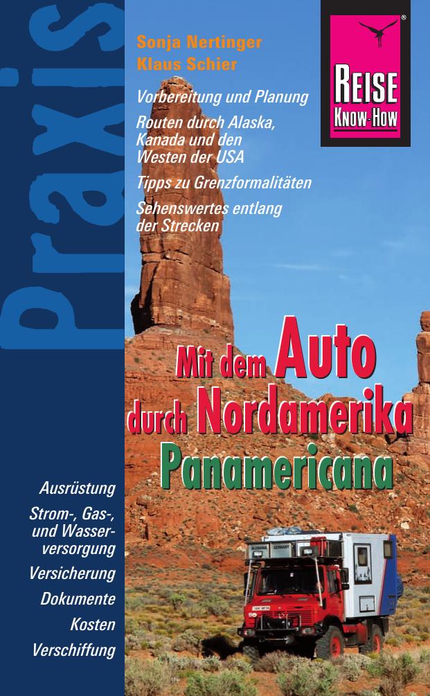 Mit dem Auto durch Nordamerika - Panamericana