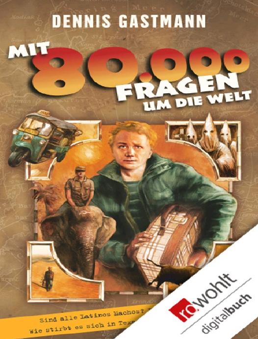 Mit 80 000 Fragen um die Welt