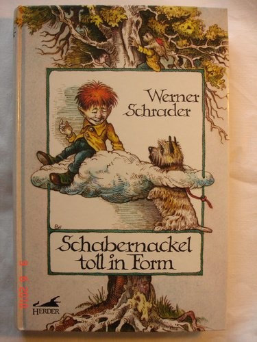 Schabernackel toll in Form