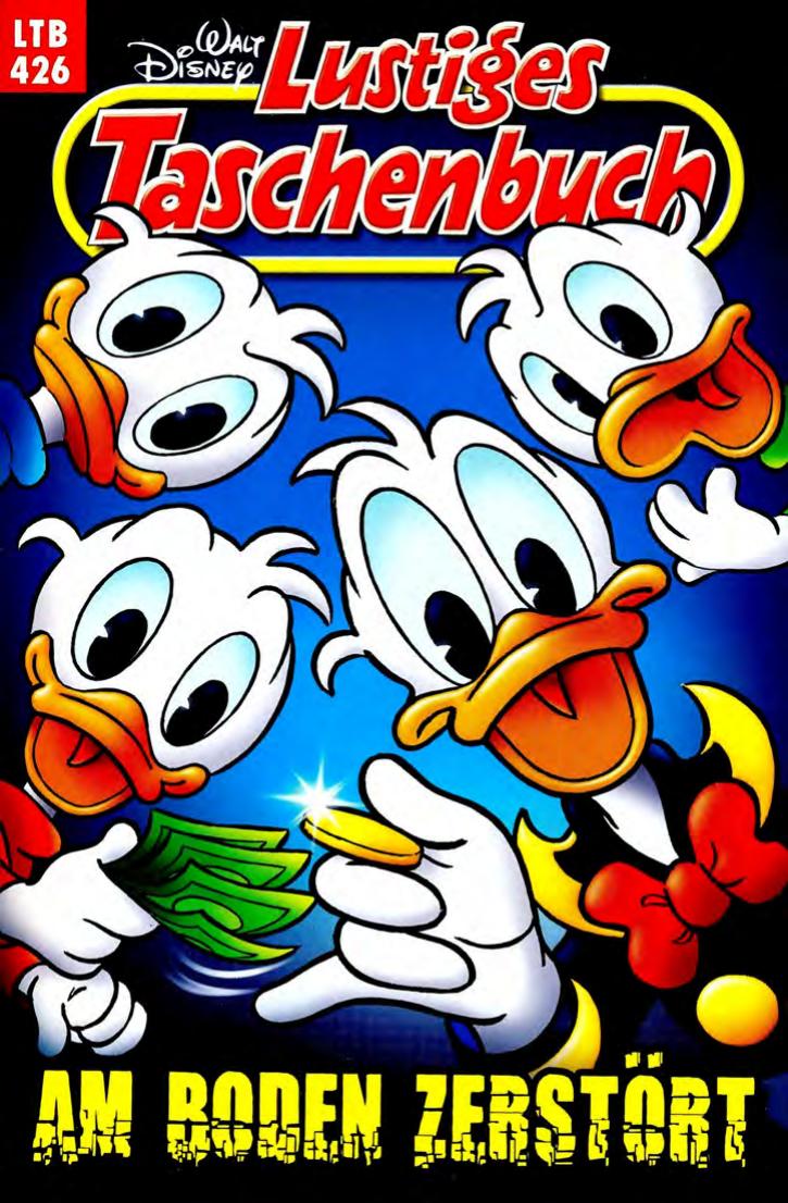 Lustiges Taschenbuch Nr. 426 - Am Boden zerstört
