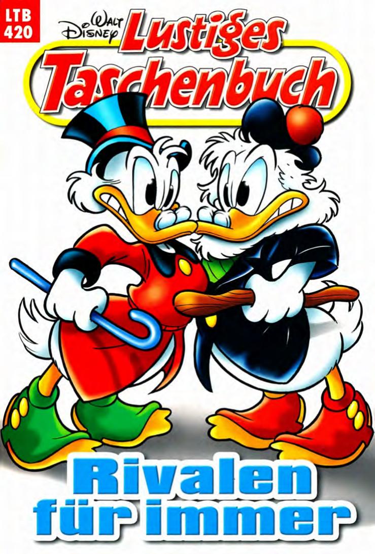 Lustiges Taschenbuch Nr. 420 - Rivalen für immer
