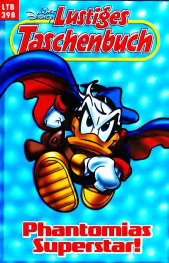 Lustiges Taschenbuch Nr. 398 - Phantomias Superstar