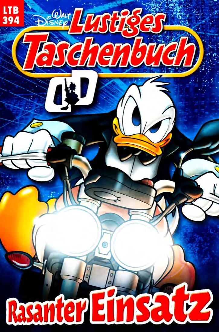 Lustiges Taschenbuch Nr. 394 - Rasanter Einsatz