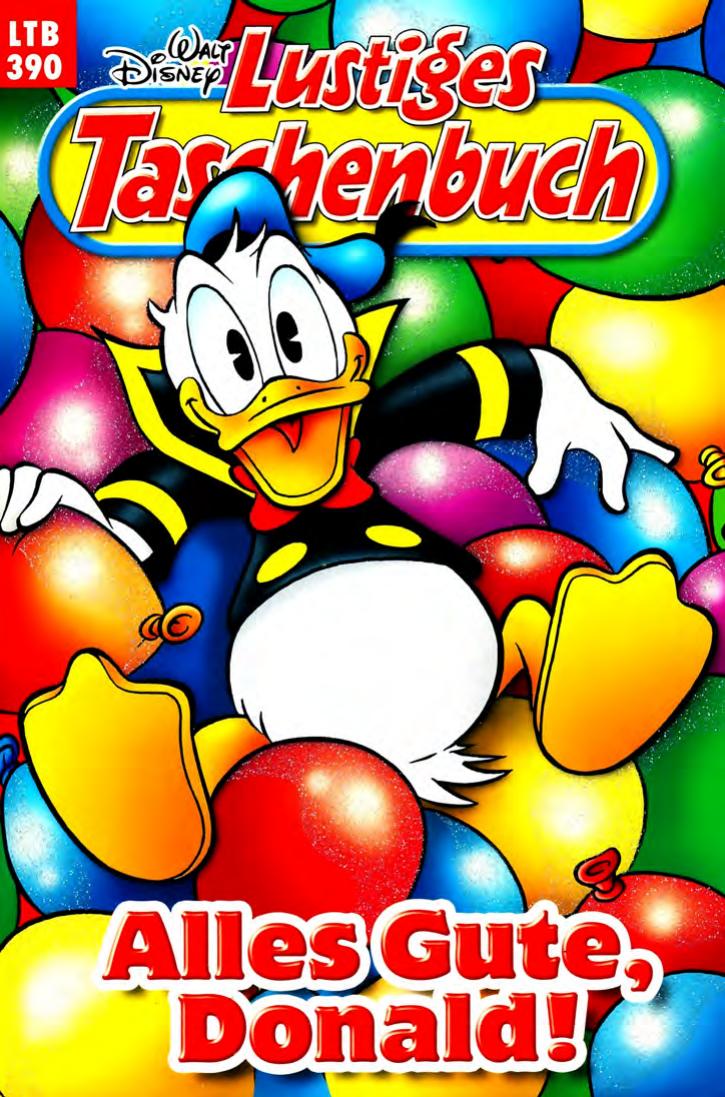 Lustiges Taschenbuch Nr. 390 - Alles Gute Donald