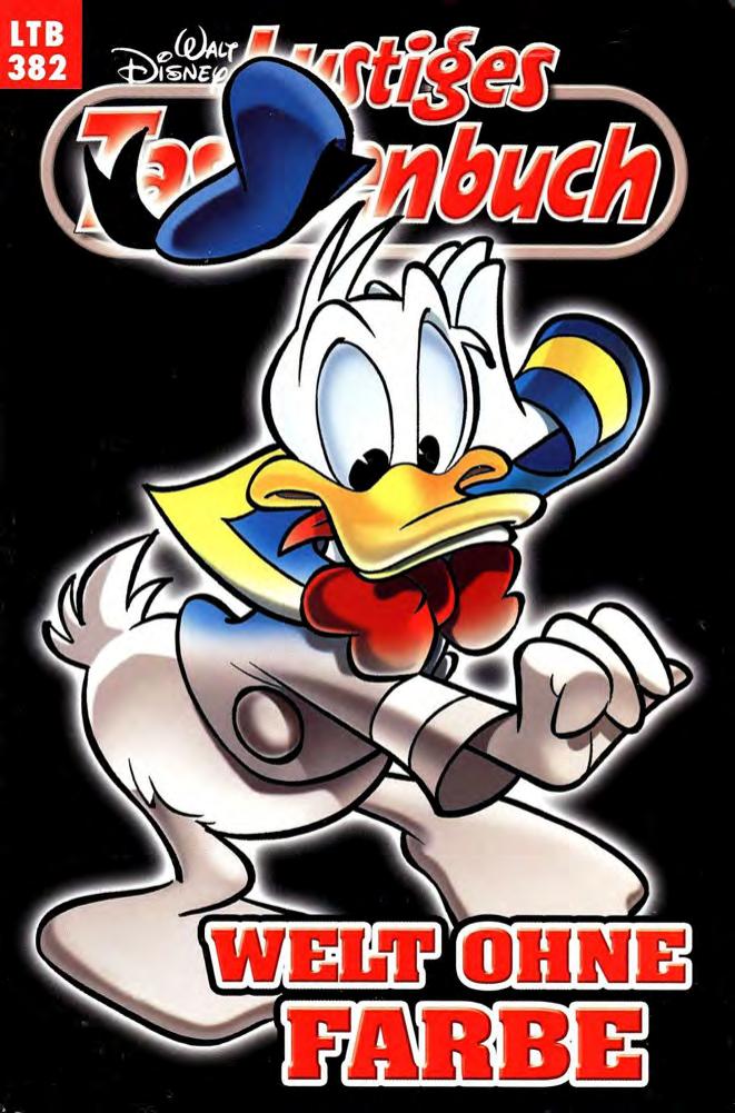 Lustiges Taschenbuch Nr. 382 - Welt ohne Farbe