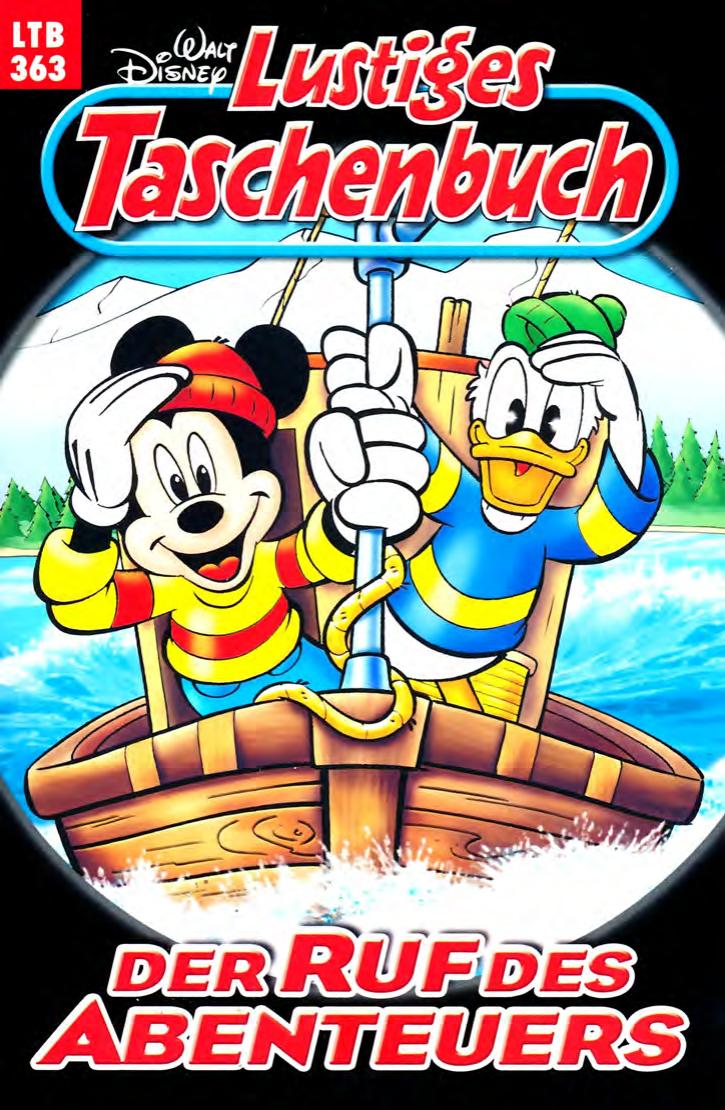 Lustiges Taschenbuch Nr. 363 - Der Ruf des Abenteuers