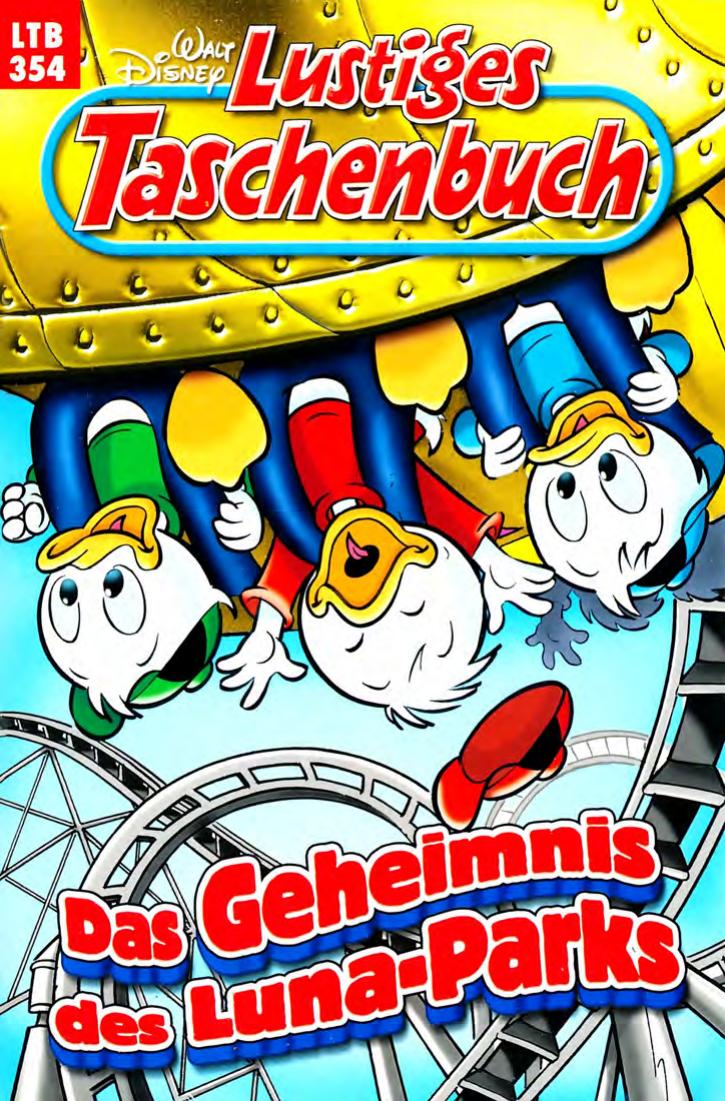 Lustiges Taschenbuch Nr. 354 - Das Geheimnis des Luna